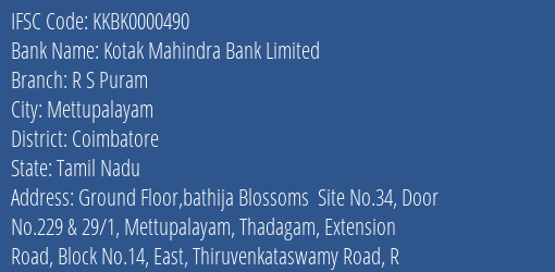Kotak Mahindra Bank Limited R S Puram Branch, Branch Code 000490 & IFSC Code KKBK0000490
