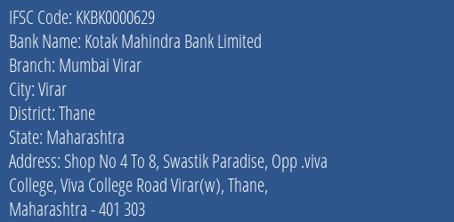 Kotak Mahindra Bank Mumbai Virar Branch Thane IFSC Code KKBK0000629