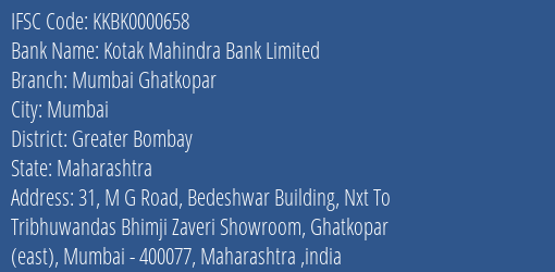 Kotak Mahindra Bank Mumbai Ghatkopar Branch Greater Bombay IFSC Code KKBK0000658