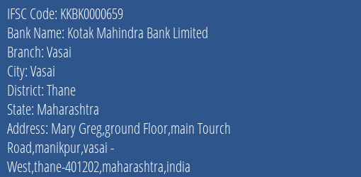 Kotak Mahindra Bank Vasai Branch Thane IFSC Code KKBK0000659
