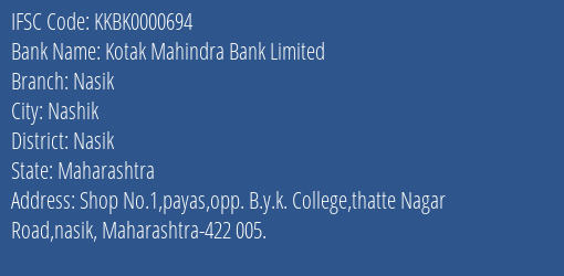 Kotak Mahindra Bank Limited Nasik Branch, Branch Code 000694 & IFSC Code KKBK0000694