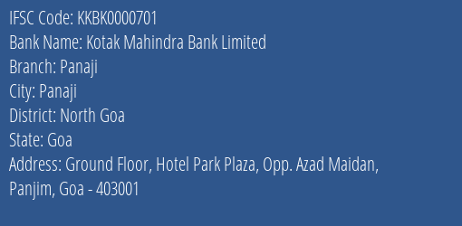 Kotak Mahindra Bank Limited Panaji Branch, Branch Code 000701 & IFSC Code KKBK0000701