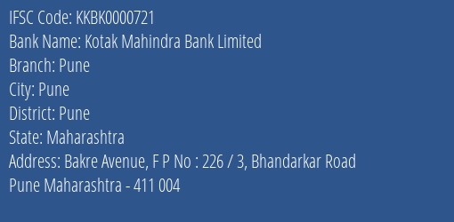 Kotak Mahindra Bank Limited Pune Branch, Branch Code 000721 & IFSC Code KKBK0000721