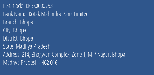 Kotak Mahindra Bank Limited Bhopal Branch, Branch Code 000753 & IFSC Code KKBK0000753