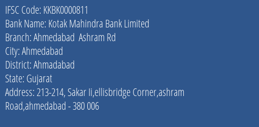 Kotak Mahindra Bank Limited Ahmedabad Ashram Rd Branch, Branch Code 000811 & IFSC Code KKBK0000811