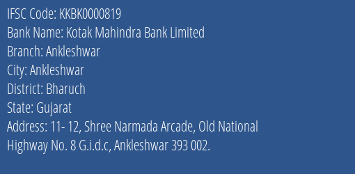 Kotak Mahindra Bank Ankleshwar Branch Bharuch IFSC Code KKBK0000819