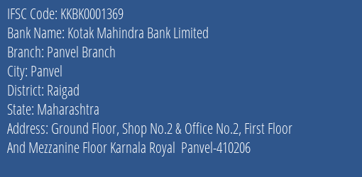 Kotak Mahindra Bank Limited Panvel Branch Branch, Branch Code 001369 & IFSC Code KKBK0001369