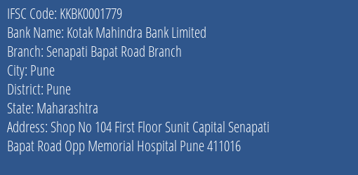 Kotak Mahindra Bank Senapati Bapat Road Branch Branch Pune IFSC Code KKBK0001779