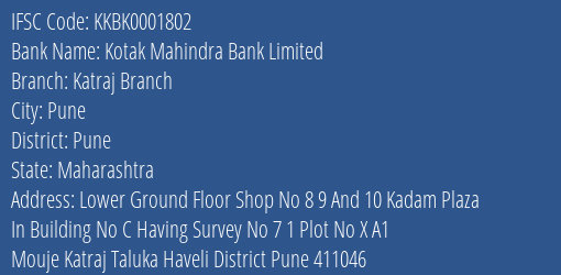 Kotak Mahindra Bank Katraj Branch Branch Pune IFSC Code KKBK0001802