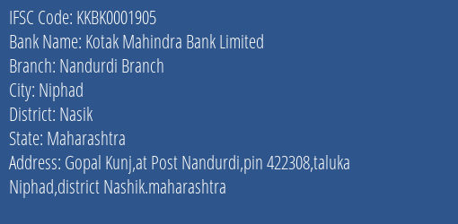 Kotak Mahindra Bank Nandurdi Branch Branch Nasik IFSC Code KKBK0001905