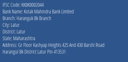 Kotak Mahindra Bank Limited Haranguk Bk Branch Branch, Branch Code 002044 & IFSC Code KKBK0002044
