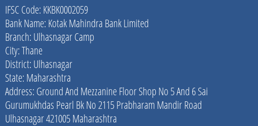 Kotak Mahindra Bank Limited Ulhasnagar Camp Branch, Branch Code 002059 & IFSC Code KKBK0002059