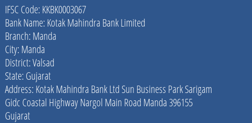 Kotak Mahindra Bank Manda Branch Valsad IFSC Code KKBK0003067