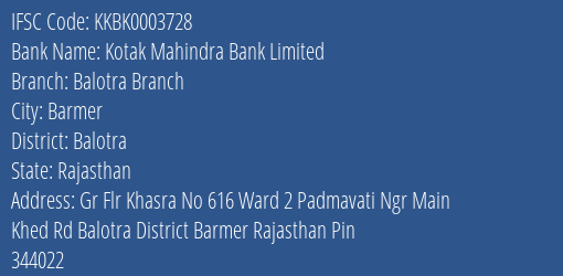 Kotak Mahindra Bank Balotra Branch Branch Balotra IFSC Code KKBK0003728