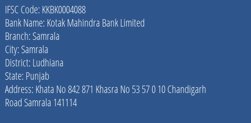 Kotak Mahindra Bank Samrala Branch Ludhiana IFSC Code KKBK0004088