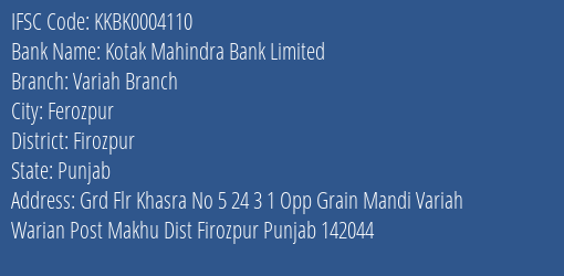 Kotak Mahindra Bank Limited Variah Branch Branch, Branch Code 004110 & IFSC Code KKBK0004110