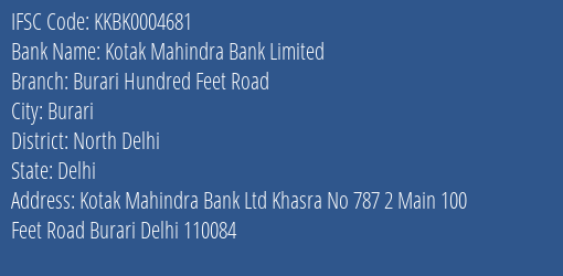 Kotak Mahindra Bank Burari Hundred Feet Road Branch North Delhi IFSC Code KKBK0004681