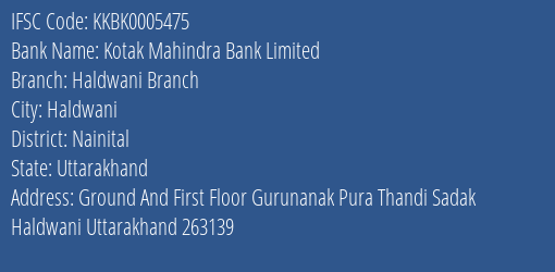 Kotak Mahindra Bank Limited Haldwani Branch Branch, Branch Code 005475 & IFSC Code KKBK0005475