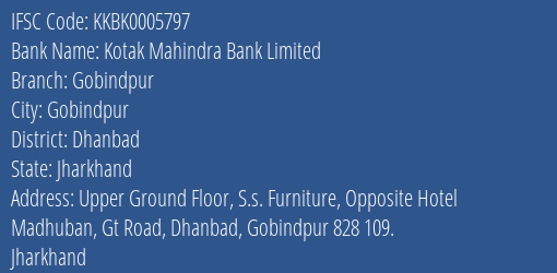 Kotak Mahindra Bank Limited Gobindpur Branch IFSC Code