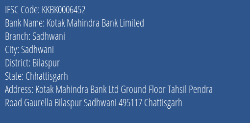 Kotak Mahindra Bank Limited Sadhwani Branch IFSC Code