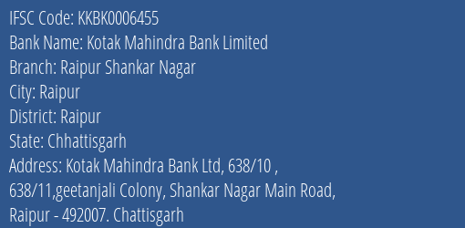 Kotak Mahindra Bank Limited Raipur Shankar Nagar Branch IFSC Code
