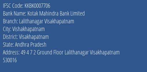 Kotak Mahindra Bank Lalithanagar Visakhapatnam Branch Visakhapatnam IFSC Code KKBK0007706