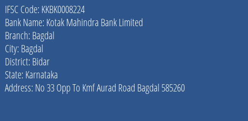 Kotak Mahindra Bank Bagdal Branch Bidar IFSC Code KKBK0008224
