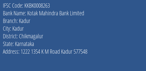 Kotak Mahindra Bank Kadur Branch Chikmagalur IFSC Code KKBK0008263