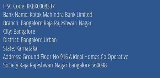 Kotak Mahindra Bank Bangalore Raja Rajeshwari Nagar Branch Bangalore Urban IFSC Code KKBK0008337