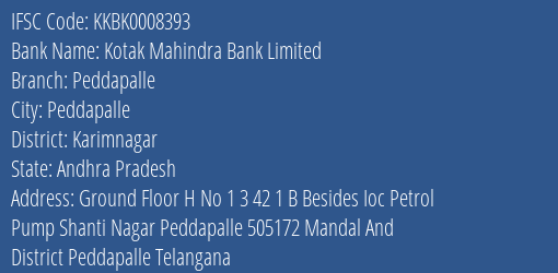 Kotak Mahindra Bank Peddapalle Branch Karimnagar IFSC Code KKBK0008393