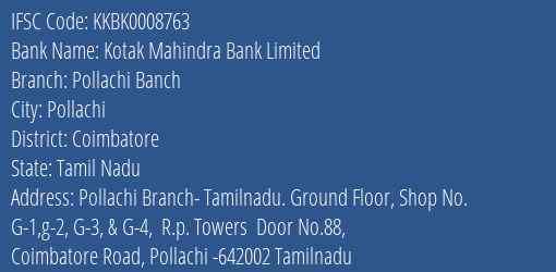 Kotak Mahindra Bank Pollachi Banch Branch Coimbatore IFSC Code KKBK0008763
