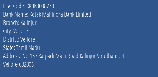 Kotak Mahindra Bank Kalinjur Branch Vellore IFSC Code KKBK0008770