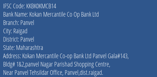 Kotak Mahindra Bank Kokan Mercantile Co Op Bank Ltd Panvel Branch Raigad IFSC Code KKBK0KMCB14