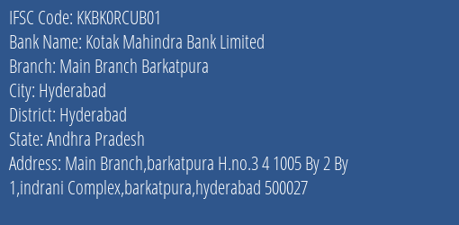 Kotak Mahindra Bank Limited Main Branch Barkatpura Branch, Branch Code RCUB01 & IFSC Code KKBK0RCUB01