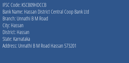 Hassan District Central Coop Bank Ltd Unnathi B M Road Branch, Branch Code 9HDCCB & IFSC Code KSCB09HDCCB