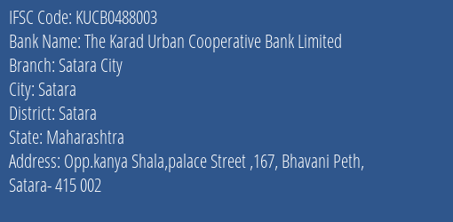 The Karad Urban Cooperative Bank Limited Satara City Branch, Branch Code 488003 & IFSC Code KUCB0488003