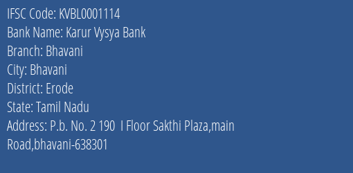 Karur Vysya Bank Bhavani Branch, Branch Code 001114 & IFSC Code KVBL0001114
