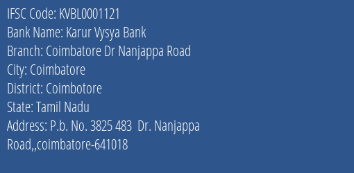 Karur Vysya Bank Coimbatore Dr Nanjappa Road Branch, Branch Code 001121 & IFSC Code KVBL0001121