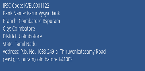 Karur Vysya Bank Coimbatore Rspuram Branch, Branch Code 001122 & IFSC Code KVBL0001122