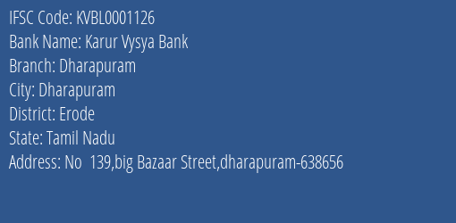 Karur Vysya Bank Dharapuram Branch, Branch Code 001126 & IFSC Code KVBL0001126