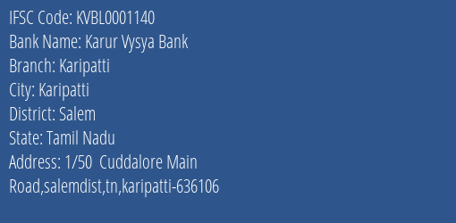 Karur Vysya Bank Karipatti Branch, Branch Code 001140 & IFSC Code KVBL0001140