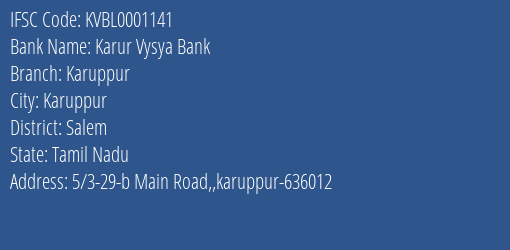 Karur Vysya Bank Karuppur Branch, Branch Code 001141 & IFSC Code KVBL0001141