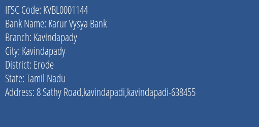 Karur Vysya Bank Kavindapady Branch, Branch Code 001144 & IFSC Code KVBL0001144