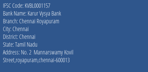 Karur Vysya Bank Chennai Royapuram Branch, Branch Code 001157 & IFSC Code KVBL0001157