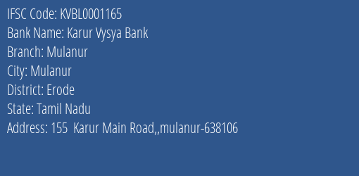 Karur Vysya Bank Mulanur Branch, Branch Code 001165 & IFSC Code KVBL0001165