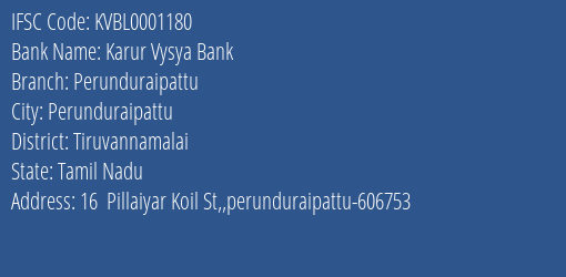 Karur Vysya Bank Perunduraipattu Branch, Branch Code 001180 & IFSC Code KVBL0001180