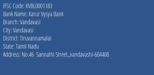 Karur Vysya Bank Vandavasi Branch, Branch Code 001183 & IFSC Code KVBL0001183