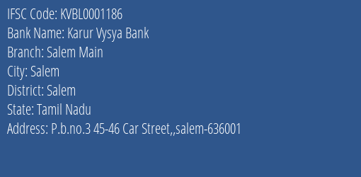 Karur Vysya Bank Salem Main Branch, Branch Code 001186 & IFSC Code KVBL0001186