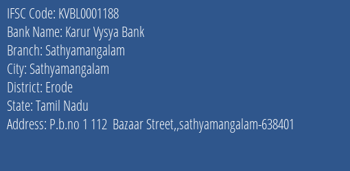 Karur Vysya Bank Sathyamangalam Branch, Branch Code 001188 & IFSC Code KVBL0001188