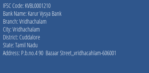 Karur Vysya Bank Vridhachalam Branch, Branch Code 001210 & IFSC Code KVBL0001210